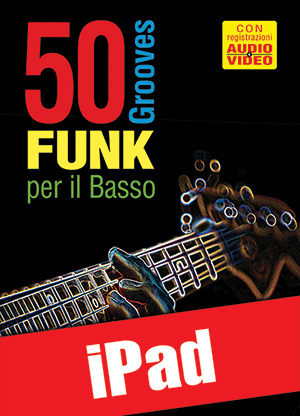 50 grooves funk per il basso (iPad) 50 grooves funk per il basso (iPad)