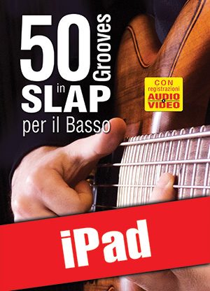 50 grooves in slap per il basso (iPad) 50 grooves in slap per il basso (iPad)