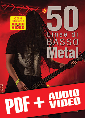 50 linee di basso metal (pdf + mp3 + video)