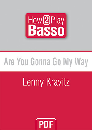 Are You Gonna Go My Way - Lenny Kravitz