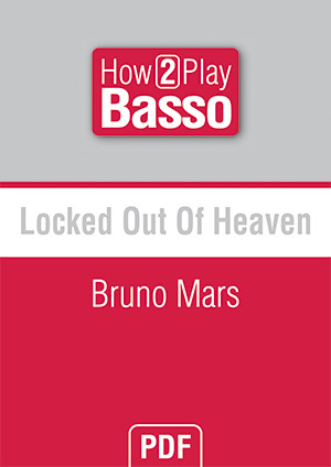 Locked Out Of Heaven - Bruno Mars