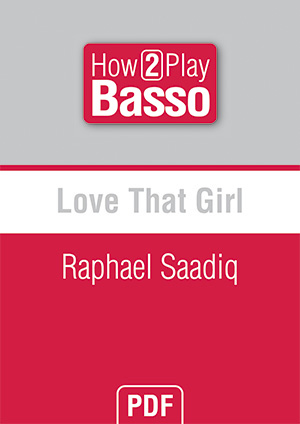 Love That Girl - Raphael Saadiq