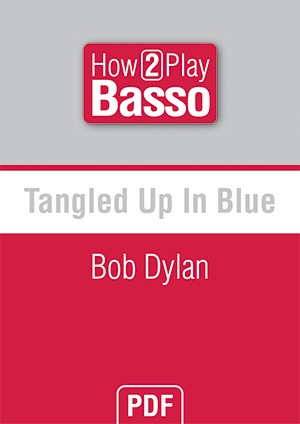 Tangled Up In Blue - Bob Dylan