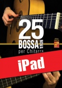25 bossa nova per chitarra (iPad)