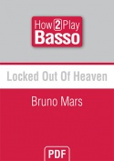 Locked Out Of Heaven - Bruno Mars