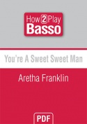 You're A Sweet Sweet Man - Aretha Franklin