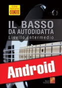 Il basso da autodidatta - Livello intermedio (Android)