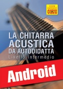 La chitarra acustica da autodidatta - Livello Intermedio (Android)