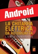 La chitarra elettrica da autodidatta - Livello Intermedio (Android)