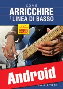 Come arricchire una linea di basso (Android)