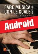 Fare musica con le scale al piano (Android)