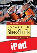 Grooves e fills blues & shuffle sulla batteria (iPad)