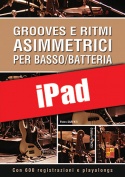 Grooves e ritmi asimmetrici per basso/batteria (iPad)