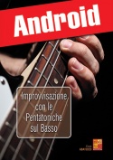 Improvvisazione con le pentatoniche sul basso (Android)