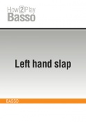 Left hand slap