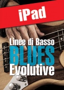 Linee di basso blues evolutive (iPad)
