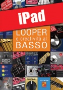 Looper e creatività al basso (iPad)