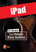 Per chi inizia la chitarra blues acustico (iPad)