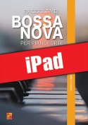 Raccolta di bossa nova per pianoforte (iPad)