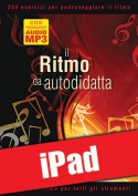 Il ritmo da autodidatta - Tutti gli strumenti (iPad)