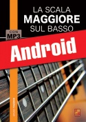 La scala maggiore sul basso (Android)