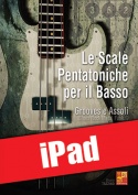 Le scale pentatoniche per il basso (iPad)