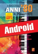 I successi degli anni ’80 al pianoforte (Android)