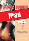 Guitar Training Session - Soli & improvvisazioni rock (iPad)