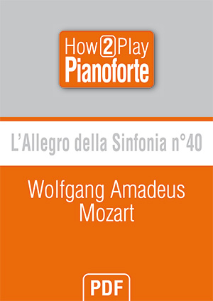 L'Allegro della Sinfonia n°40 - Wolfgang Amadeus Mozart