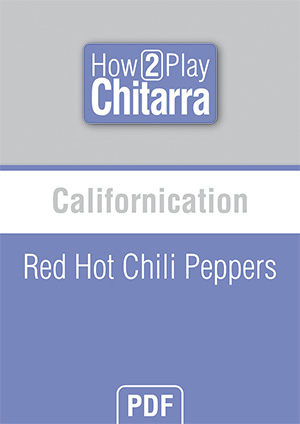 Californication - Red Hot Chili Peppers