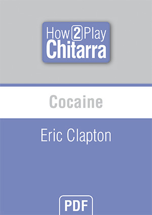 Cocaine - Eric Clapton Cocaine - Eric Clapton