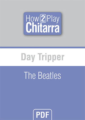 Day Tripper - The Beatles