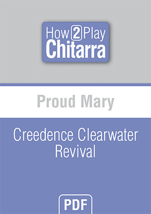 Proud Mary - Creedence Clearwater Revival Proud Mary - Creedence Clearwater Revival