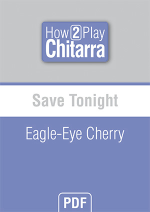 Save Tonight - Eagle-Eye Cherry