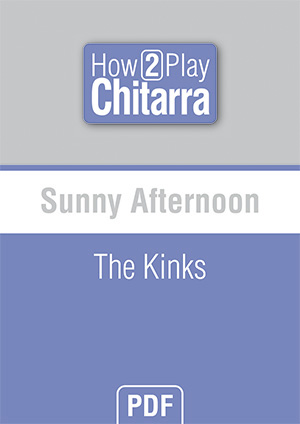 Sunny Afternoon - The Kinks Sunny Afternoon - The Kinks