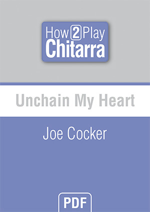 Unchain My Heart - Joe Cocker