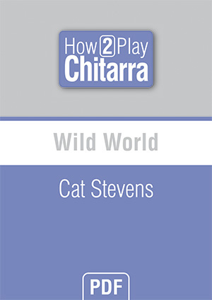Wild World - Cat Stevens Wild World - Cat Stevens