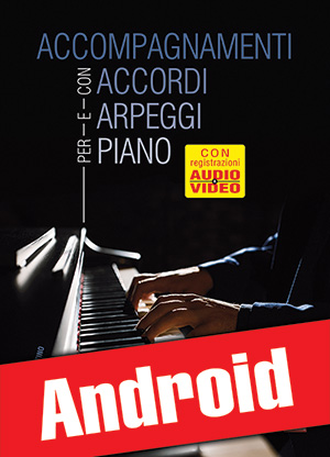 Accompagnamenti con accordi e arpeggi per piano (Android)