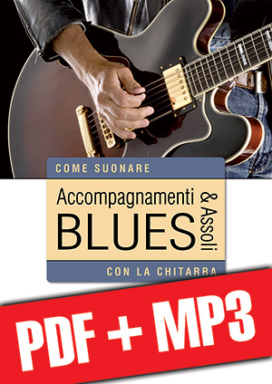 Accompagnamenti & assoli blues con la chitarra (pdf + mp3)