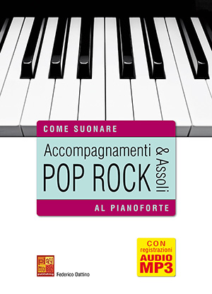 Accompagnamenti & assoli pop rock al pianoforte