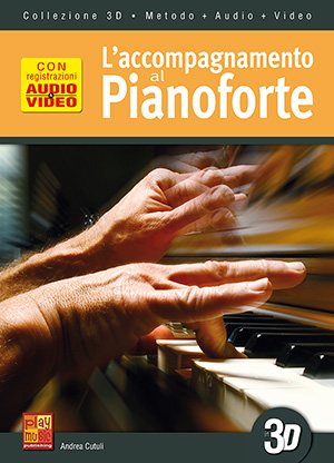 L'accompagnamento al pianoforte in 3D