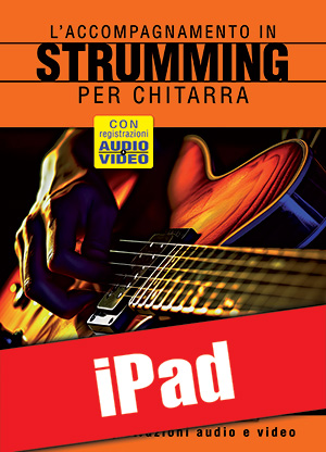 L'accompagnamento in strumming per chitarra (iPad)