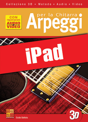 Arpeggi per la chitarra in 3D (iPad)