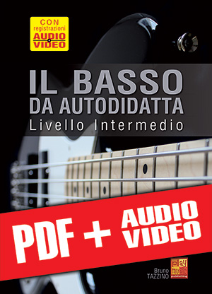 Il basso da autodidatta - Livello intermedio (pdf + mp3 + video)