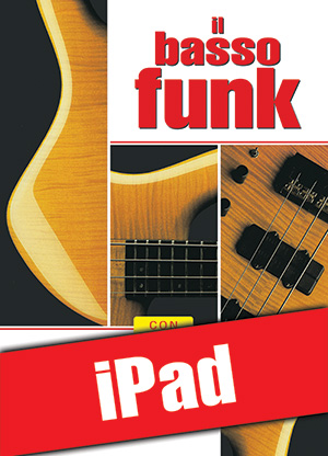 Il basso funk (iPad)