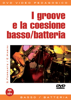 I groove e la coesione basso/batteria