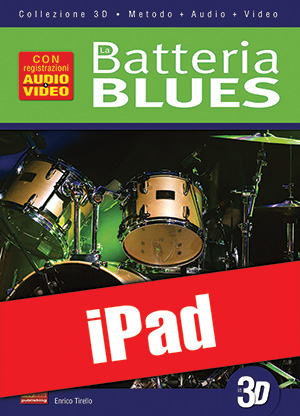 La batteria blues in 3D (iPad) La batteria blues in 3D (iPad)