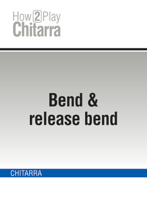 Bend & release bend