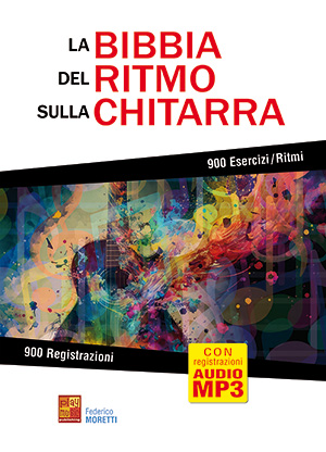 La bibbia del ritmo sulla chitarra La bibbia del ritmo sulla chitarra