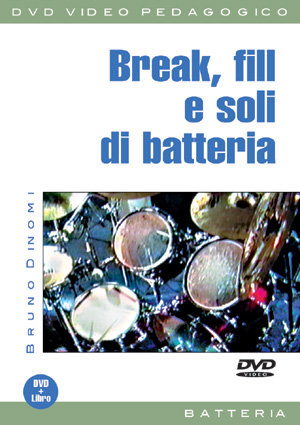 Break, fill e soli di batteria Break, fill e soli di batteria